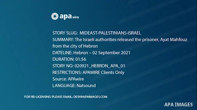 The Israeli authorities released the prisoner, Ayat Mahfouz, 27, from the West Bank city of Hebron. 0.1